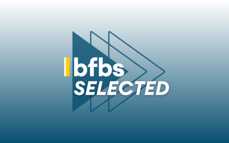 Gradient blue background with a series of triangles. Text, BFBS Selected.
